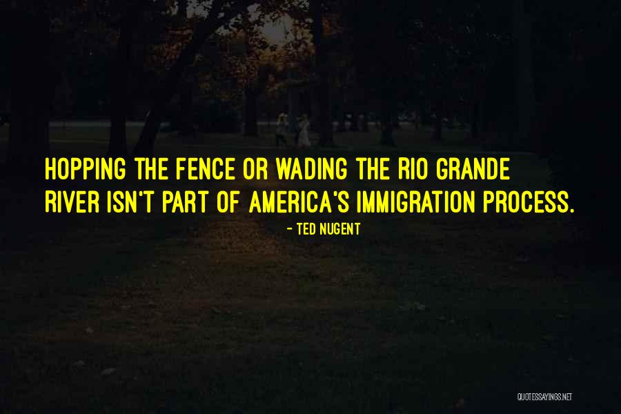 Rio Quotes By Ted Nugent Rio Quotes By Ted Nugent