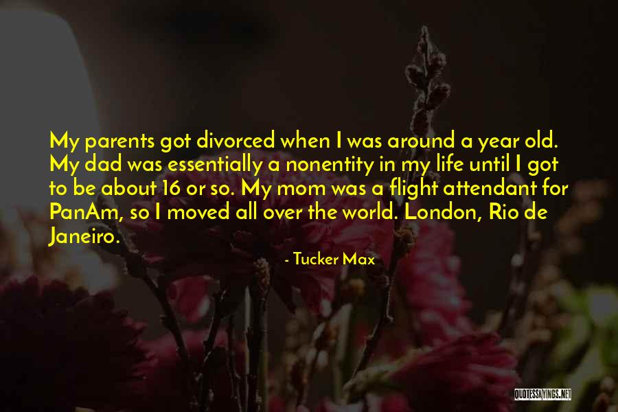 Rio Quotes By Tucker Max Rio Quotes By Tucker Max