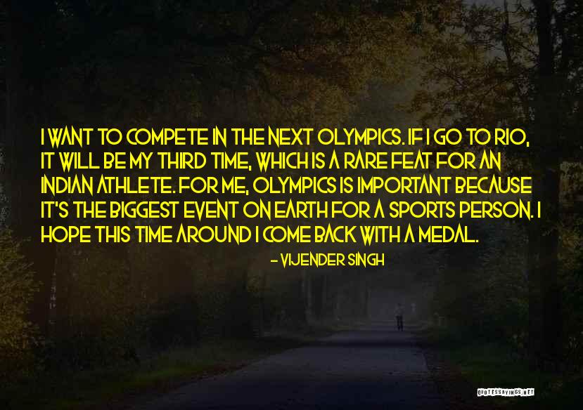 Rio Quotes By Vijender Singh Rio Quotes By Vijender Singh