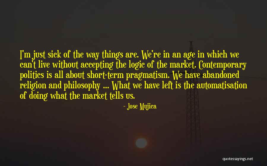 Rioboos Quotes By Jose Mujica Rioboos Quotes By Jose Mujica