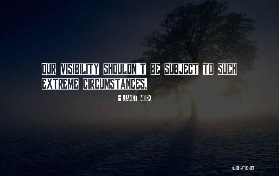 Riohacha Imagenes Quotes By Janet Mock Riohacha Imagenes Quotes By Janet Mock