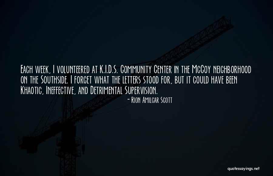 Rion Amilcar Scott Quotes 1962789 Rion Amilcar Scott Quotes 1962789