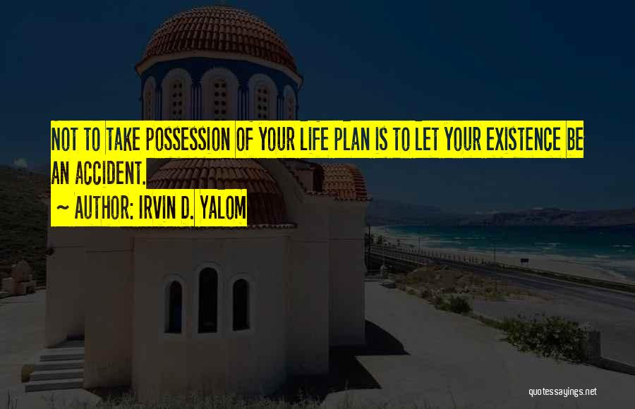 Rionda Tower Quotes By Irvin D. Yalom