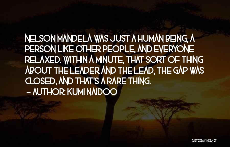 Rionda Tower Quotes By Kumi Naidoo