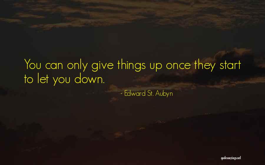 Rionero Sannitico Quotes By Edward St. Aubyn Rionero Sannitico Quotes By Edward St. Aubyn