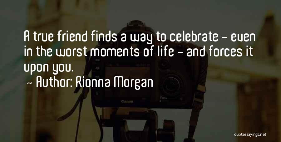 Rionna Morgan Quotes 1404538