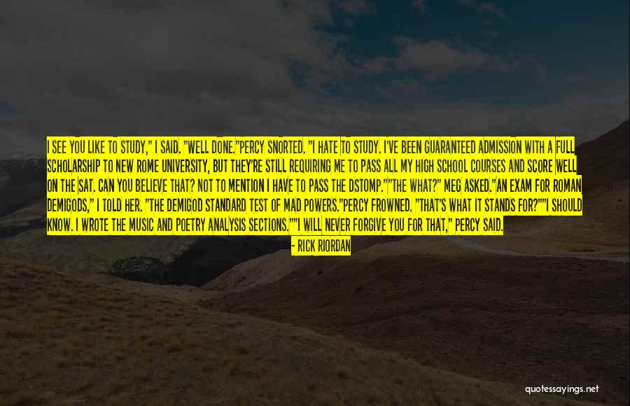 Riordan High School Quotes By Rick Riordan Riordan High School Quotes By Rick Riordan