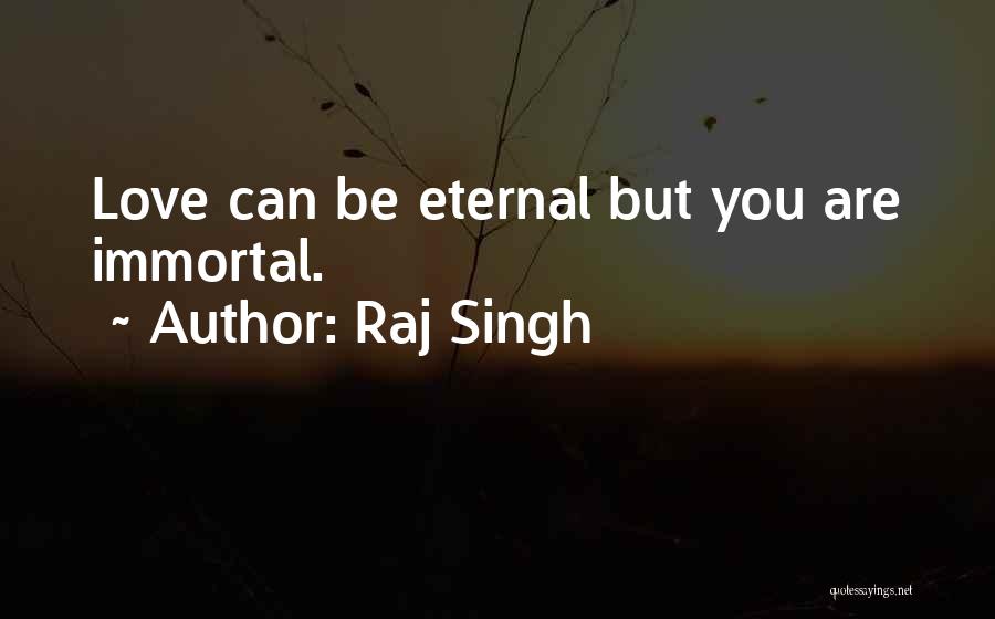 Riot Quotes By Raj Singh