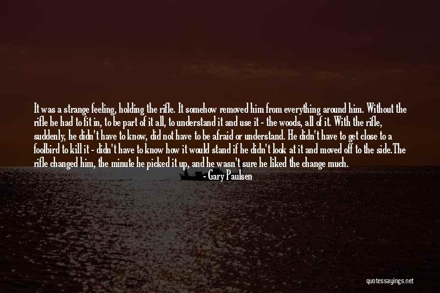 Rioters Quotes By Gary Paulsen Rioters Quotes By Gary Paulsen