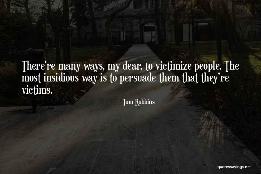 Rip Grandpa Quotes By Tom Robbins