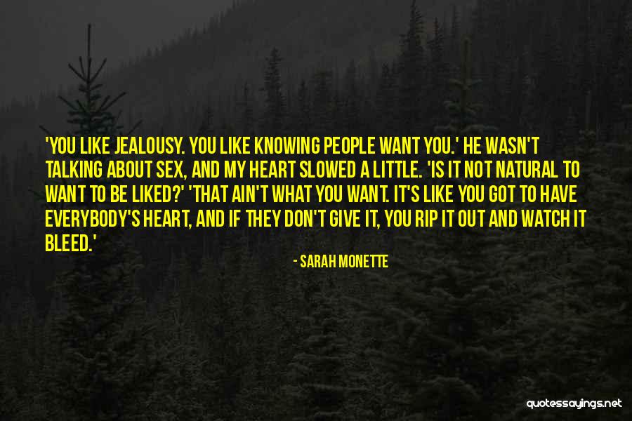 Rip My Heart Out Quotes By Sarah Monette Rip My Heart Out Quotes By Sarah Monette