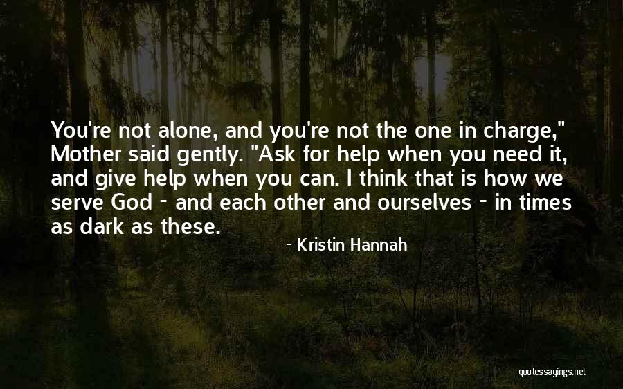 Ripaus Tunnelmaa Quotes By Kristin Hannah Ripaus Tunnelmaa Quotes By Kristin Hannah