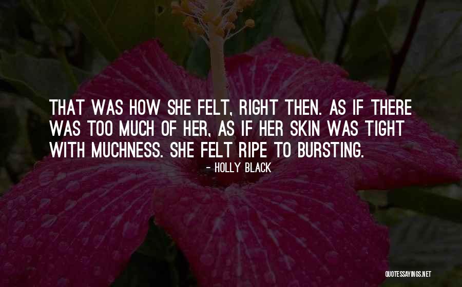 Ripe Quotes By Holly Black Ripe Quotes By Holly Black