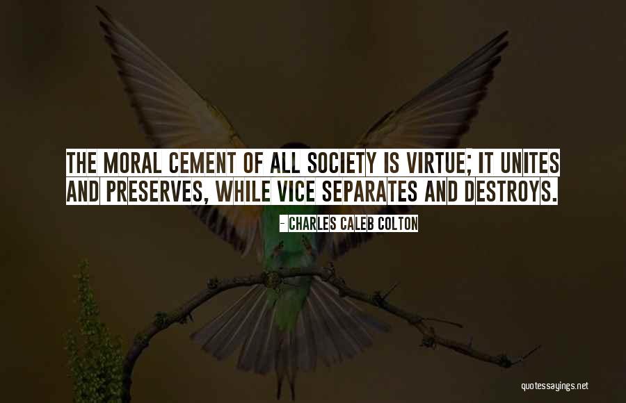 Ripeka Templeton Quotes By Charles Caleb Colton Ripeka Templeton Quotes By Charles Caleb Colton