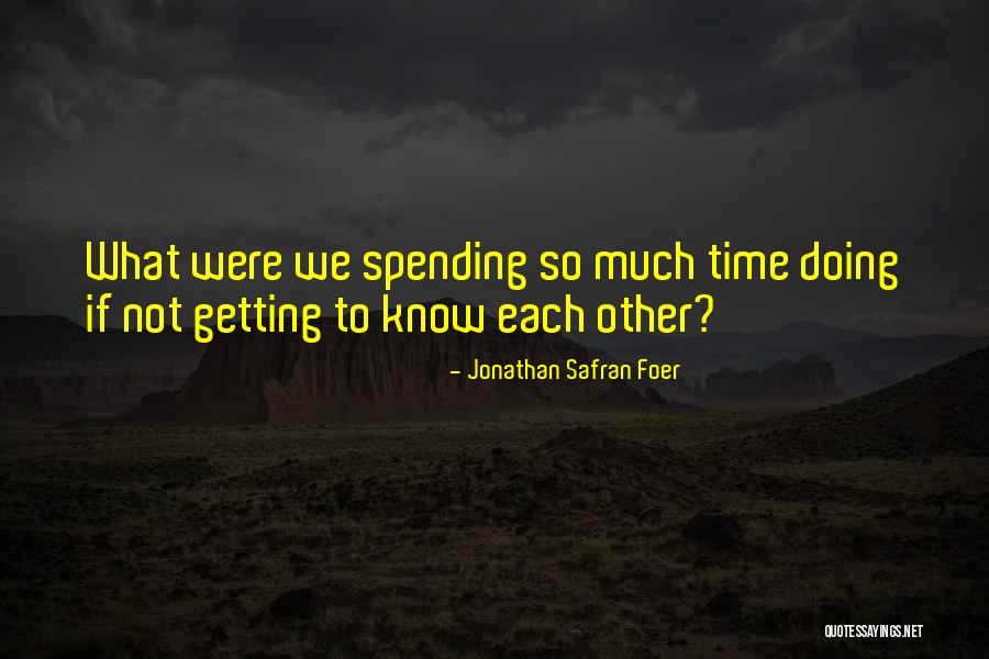 Ripeka Templeton Quotes By Jonathan Safran Foer Ripeka Templeton Quotes By Jonathan Safran Foer