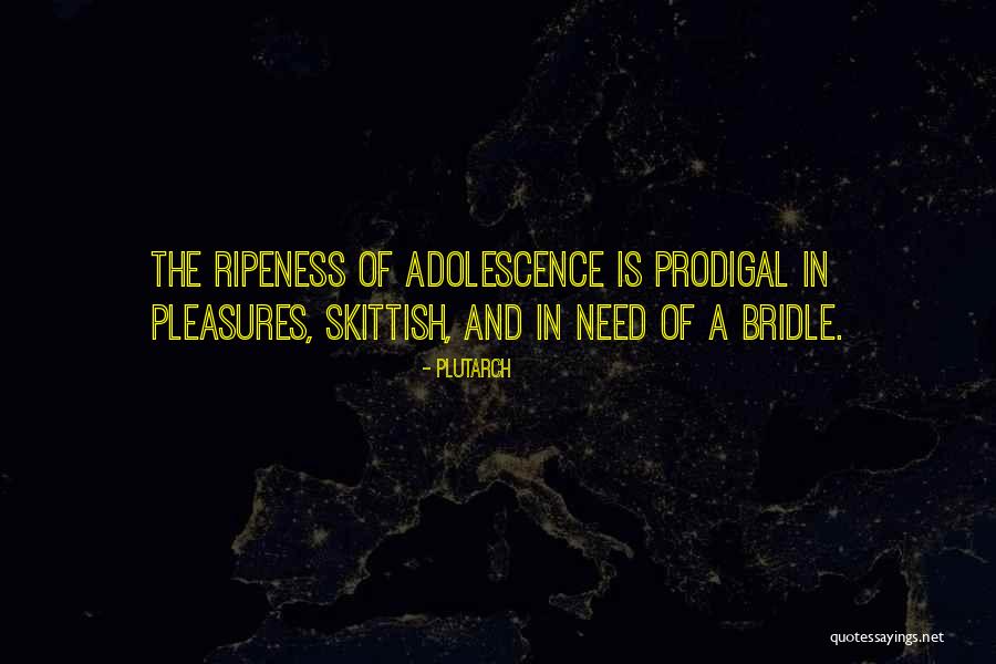 Ripeness Quotes By Plutarch Ripeness Quotes By Plutarch