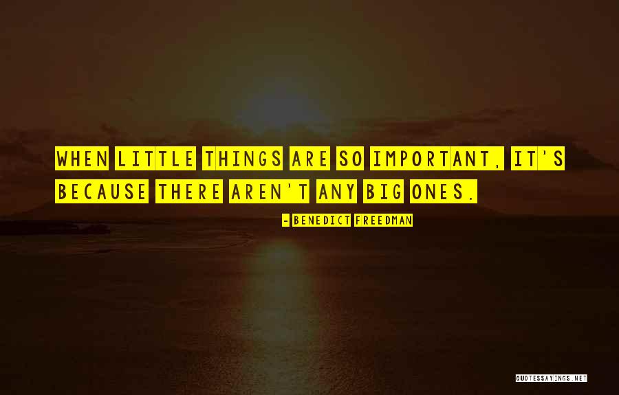 Ripening Green Quotes By Benedict Freedman