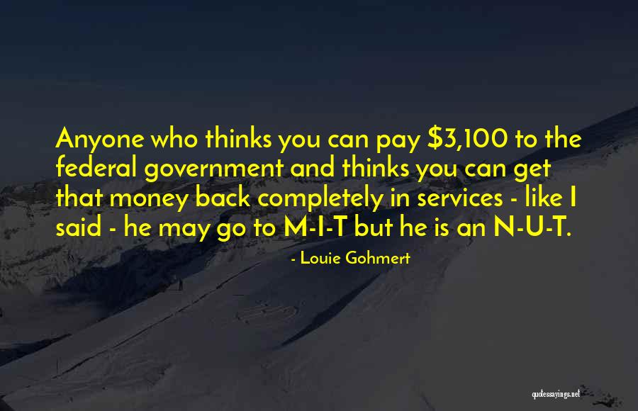 Ripening Green Quotes By Louie Gohmert