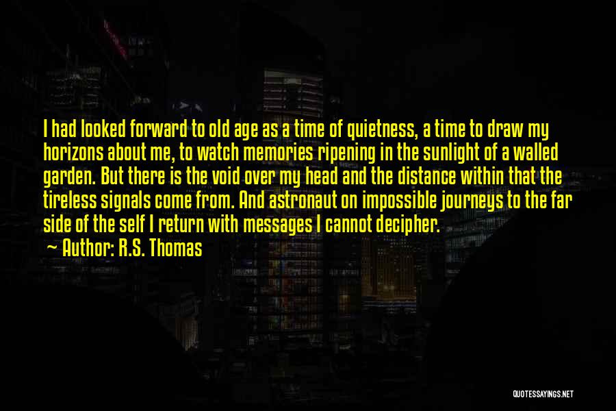 Ripening Quotes By R.S. Thomas