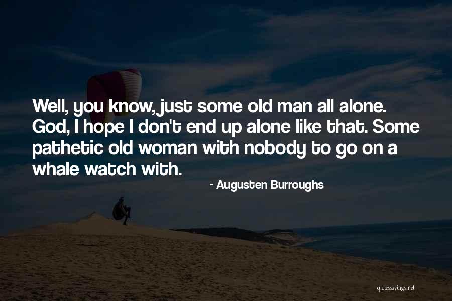 Ripest Quotes By Augusten Burroughs Ripest Quotes By Augusten Burroughs