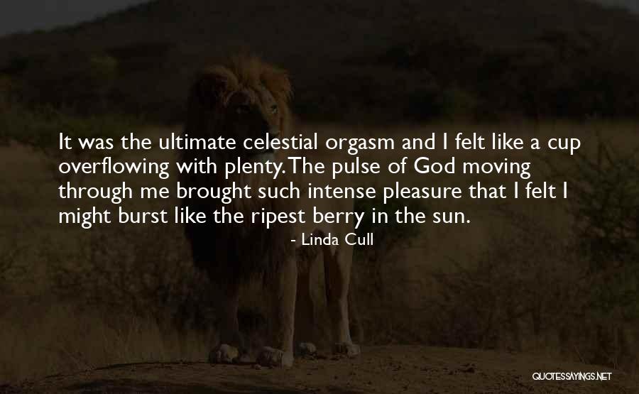 Ripest Quotes By Linda Cull Ripest Quotes By Linda Cull