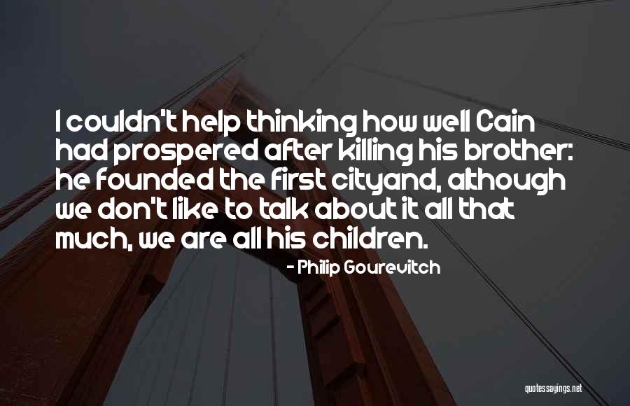 Riphagen Film Quotes By Philip Gourevitch Riphagen Film Quotes By Philip Gourevitch