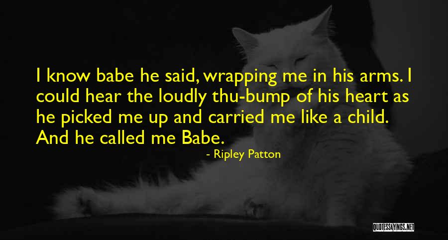 Ripley Patton Quotes 2150972