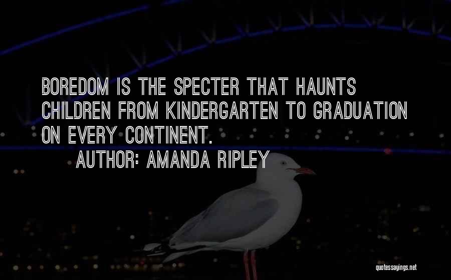 Ripley Quotes By Amanda Ripley