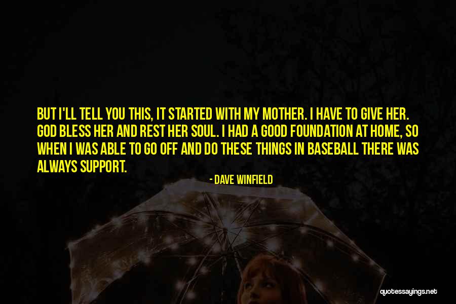 Ripndip Quotes By Dave Winfield Ripndip Quotes By Dave Winfield