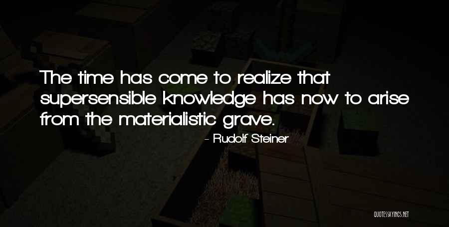 Riposo Durante Quotes By Rudolf Steiner Riposo Durante Quotes By Rudolf Steiner
