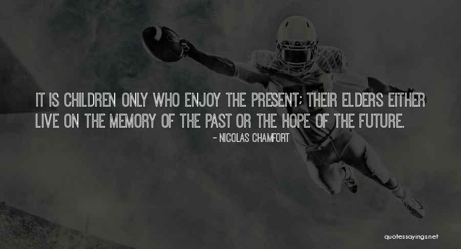 Rippan Kapur Quotes By Nicolas Chamfort Rippan Kapur Quotes By Nicolas Chamfort