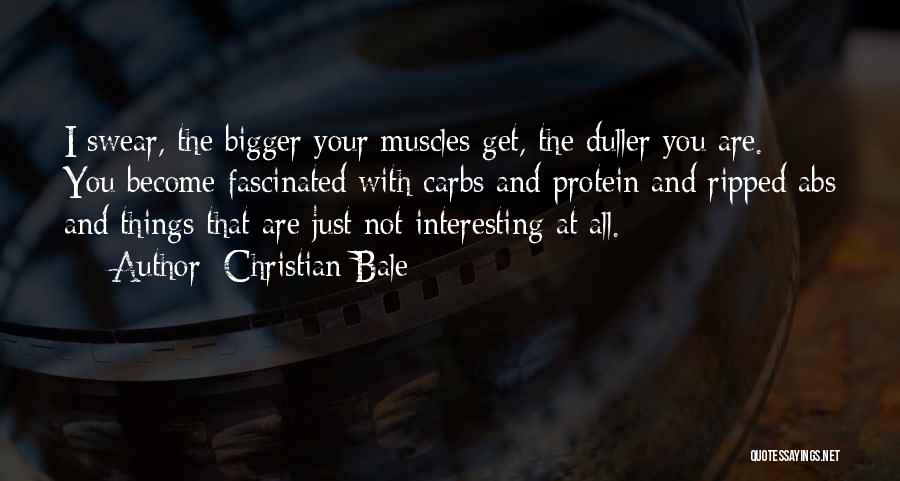 Ripped Abs Quotes By Christian Bale