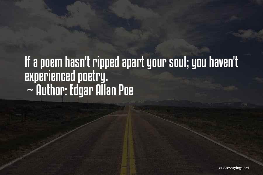 Ripped Apart Quotes By Edgar Allan Poe