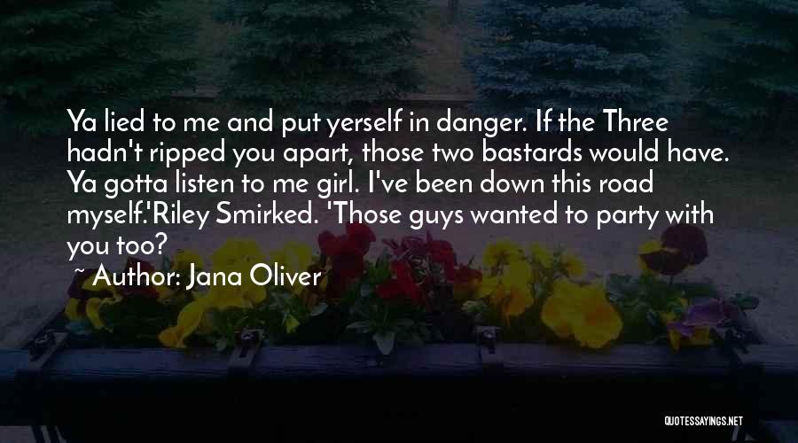 Ripped Apart Quotes By Jana Oliver