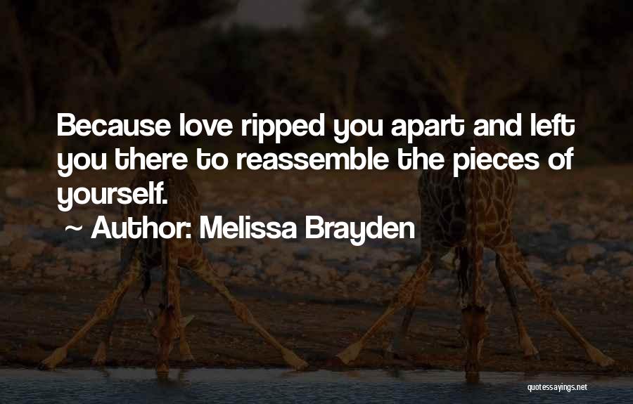 Ripped Apart Quotes By Melissa Brayden