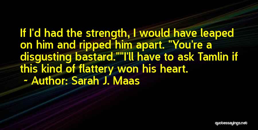 Ripped Apart Quotes By Sarah J. Maas