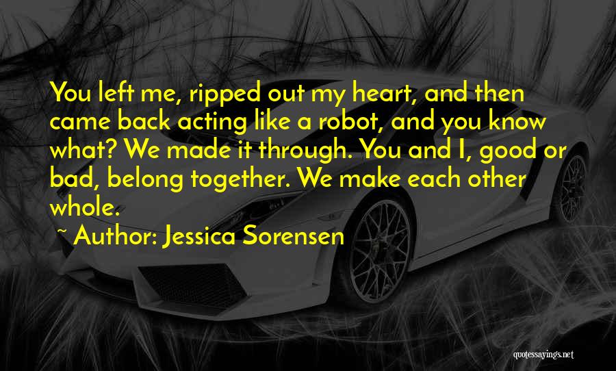 Ripped My Heart Out Quotes By Jessica Sorensen