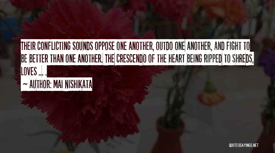 Ripped My Heart Out Quotes By Mai Nishikata