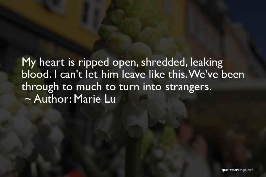 Ripped My Heart Out Quotes By Marie Lu