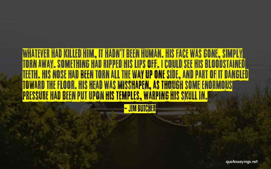 Ripped Off Quotes By Jim Butcher Ripped Off Quotes By Jim Butcher