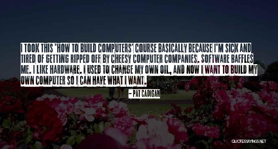 Ripped Off Quotes By Pat Cadigan Ripped Off Quotes By Pat Cadigan