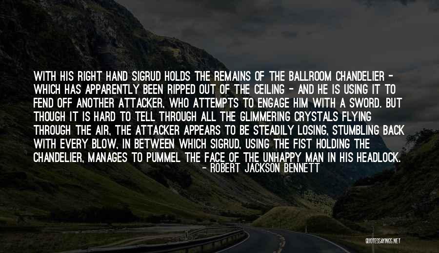 Ripped Off Quotes By Robert Jackson Bennett Ripped Off Quotes By Robert Jackson Bennett