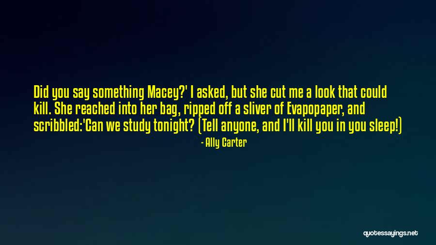 Ripped Quotes By Ally Carter Ripped Quotes By Ally Carter