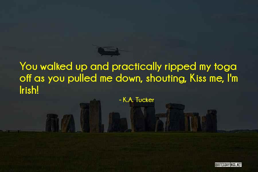 Ripped Quotes By K.A. Tucker Ripped Quotes By K.A. Tucker