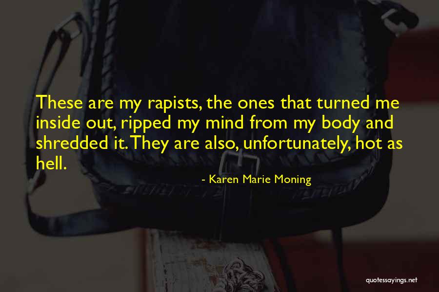 Ripped Quotes By Karen Marie Moning Ripped Quotes By Karen Marie Moning