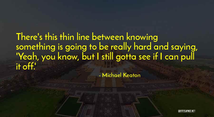 Rippel Viktor Quotes By Michael Keaton Rippel Viktor Quotes By Michael Keaton