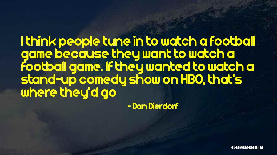 Rippers Rock Quotes By Dan Dierdorf Rippers Rock Quotes By Dan Dierdorf