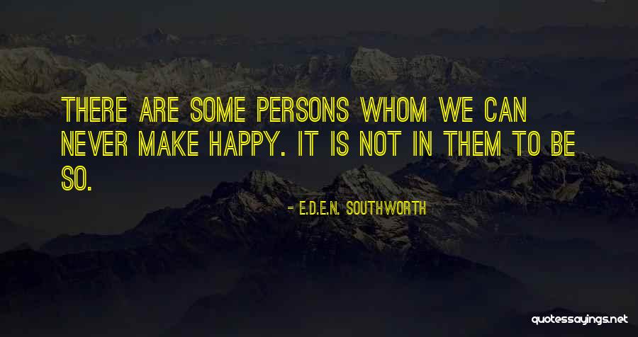 Rippert Roberts Quotes By E.D.E.N. Southworth Rippert Roberts Quotes By E.D.E.N. Southworth