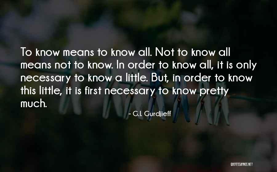 Rippert Roberts Quotes By G.I. Gurdjieff Rippert Roberts Quotes By G.I. Gurdjieff