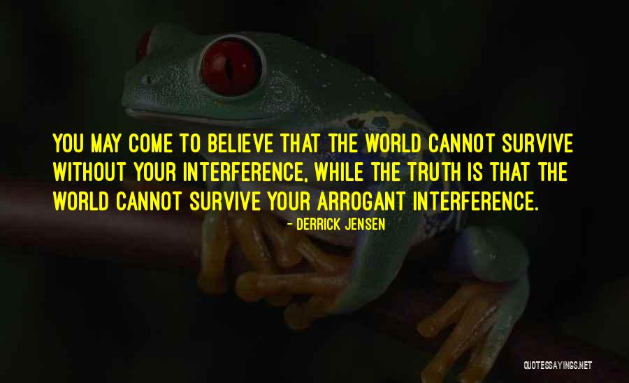 Rippin Quotes By Derrick Jensen Rippin Quotes By Derrick Jensen